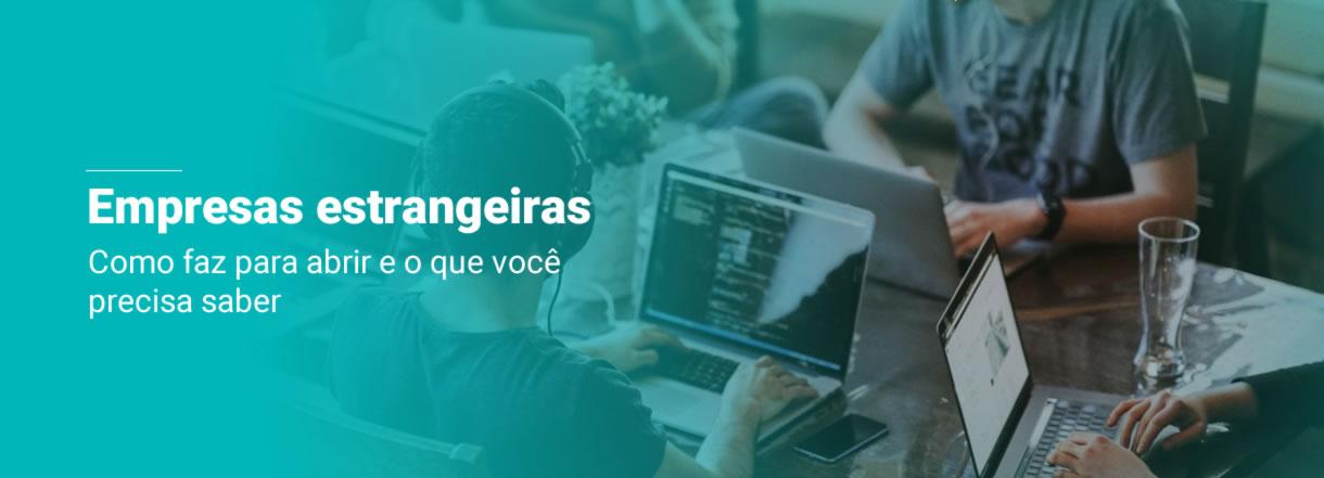 [Abertura de empresa para estrangeiros no Brasil: o que você precisa saber?]