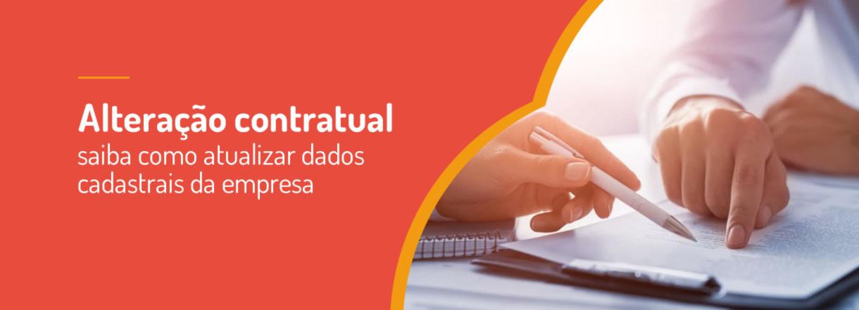 [Alteração contratual: saiba como atualizar dados cadastrais da empresa]