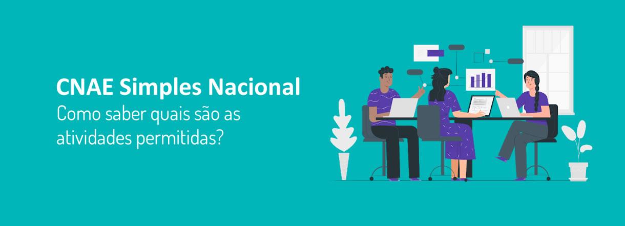 [CNAE Simples Nacional: como saber quais são as atividades permitidas?]