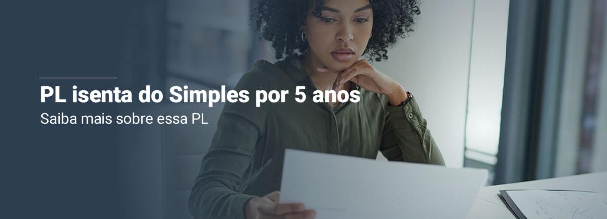 [PL isenta do Simples por 5 anos microempresas com receita anual de até R$ 96 mil]