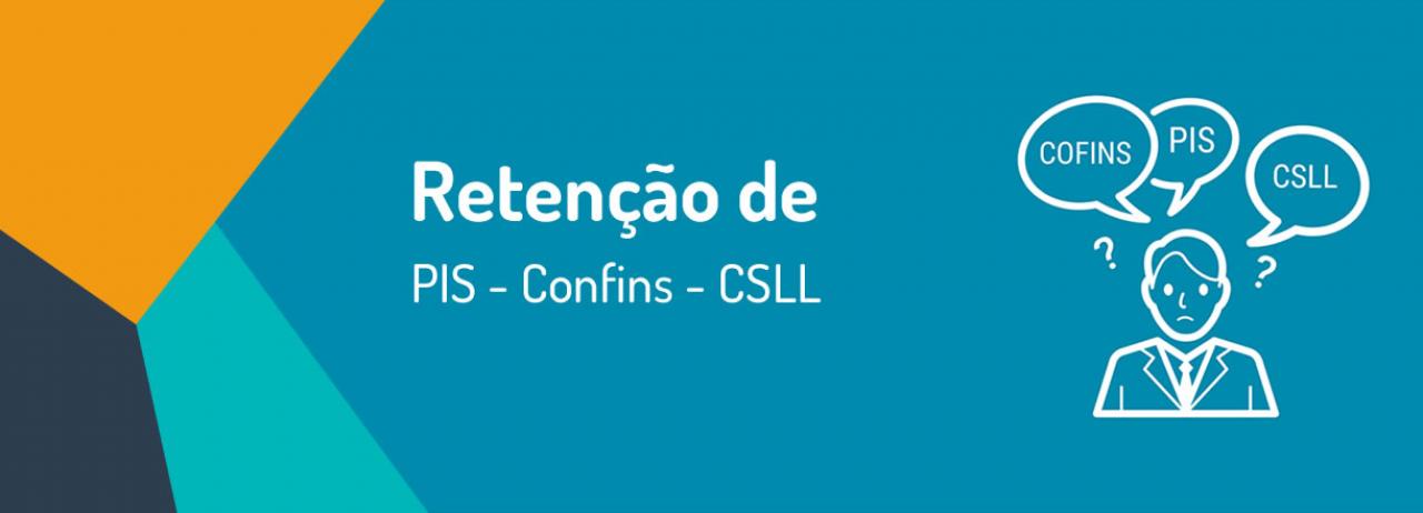 [Retenção de PIS, Cofins e CSLL na prestação de serviços de limpeza]